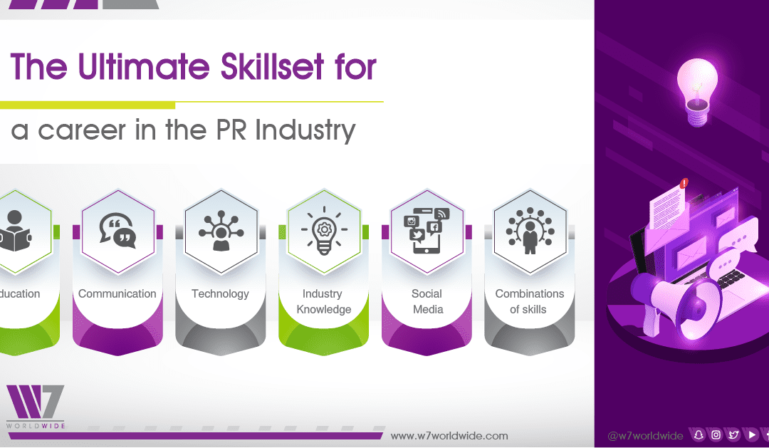 The Ultimate Skillset for Career in the PR Industry